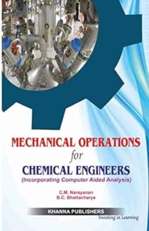 Mechanical Operations for Chemical Engineers [Perfect Paperback]