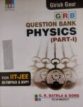 grb-question-bank-physics-part-1-for-iit-jee-olypiad-kvpy-original-imagtmpzmumg5zzs