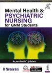 mental-health-psychiatric-nursing-for-gnm-students-by-r-sreevani-original-imah2rh2zrxxuhq3